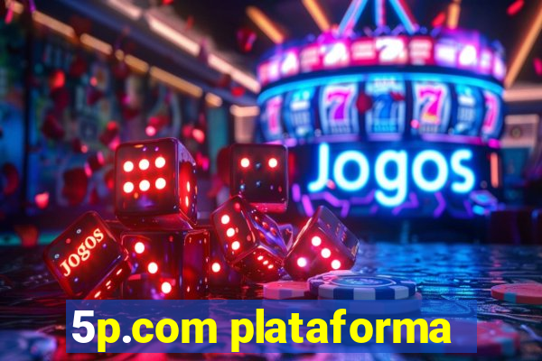 5p.com plataforma